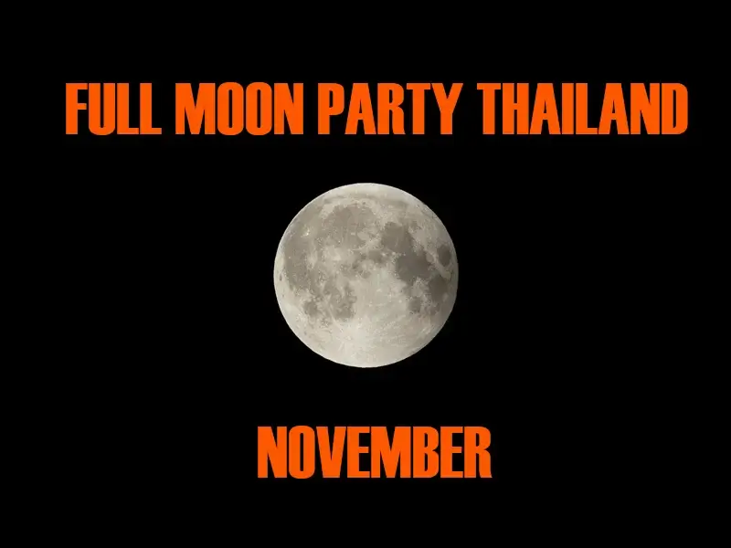 Thailand Full Moon Party in November 2026
